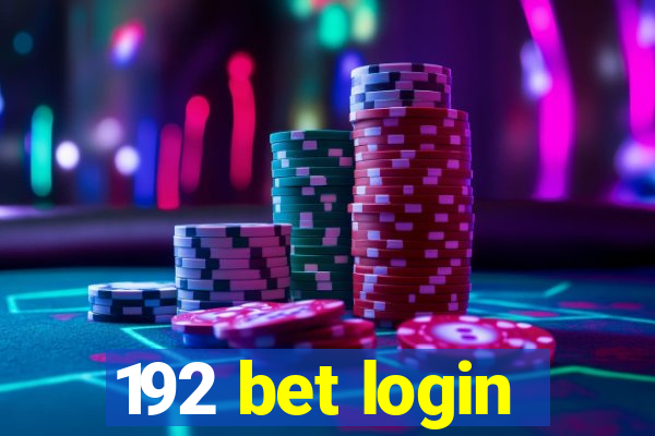 192 bet login